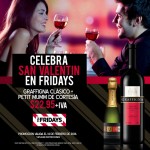 Celebre San Valentin en Fridays con vino y champagne de cortesía