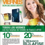 VIERNES DE DESCUENTO CON BANCO LAFISE BANCENTRO