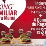 BURGER KING, FAMILIAR PARA MAMÁ